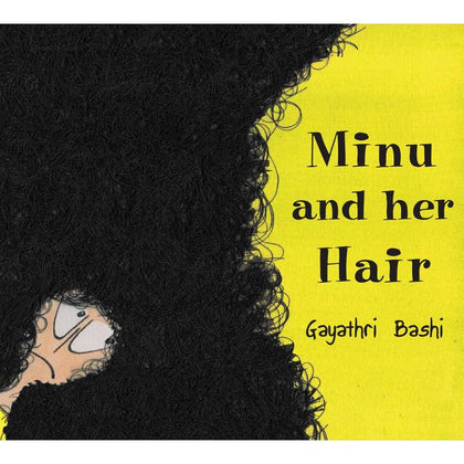 Minu And Her Hair by Gayathri Bashi (English)