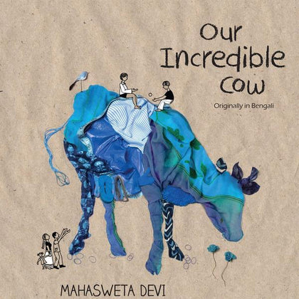 Our Incredible Cow - by Mahasweta Devi | Free Shipping - Shumee