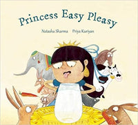 Princess Easy Pleasy - by Natasha Sharma