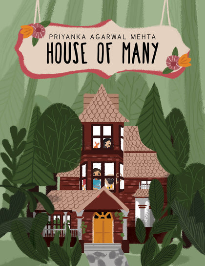 House of Many by Priyanka Agarwal Mehta