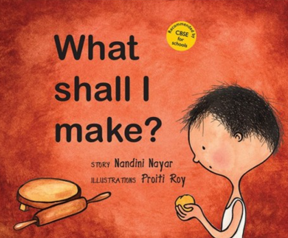 What Shall I Make? (English) - Author : Nandini Nayar