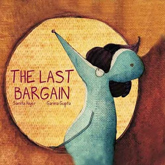 The Last Bargain - Author: Samita Aiyer