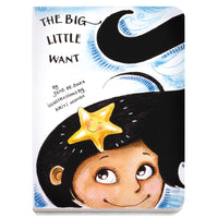 The Big Little Want- by Jane DeSuza