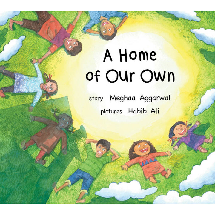 A Home Of Our Own- Author : Meghaa Aggarwal