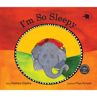 I'm So Sleepy (English) Author : Radhika Chadha