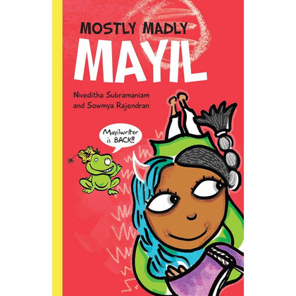 Mostly Madly Mayil (English) - Author : Sowmya Rajendran